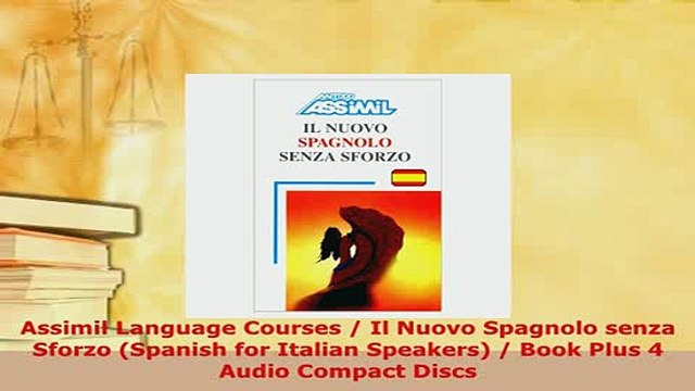PDF Assimil Language Courses Il Nuovo Spagnolo senza Sforzo Spanish for Italian Speakers Read Full Ebook