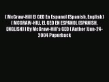 Read [ McGraw-Hill El GED En Espanol (Spanish English) [ MCGRAW-HILL EL GED EN ESPANOL (SPANISH