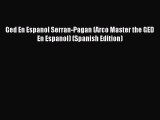 Read Ged En Espanol Serran-Pagan (Arco Master the GED En Espanol) (Spanish Edition) PDF Online