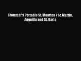 Download Frommer's Portable St. Maarten / St. Martin Anguilla and St. Barts PDF Online