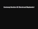 Read Kootenay Rockies BC (Backroad Mapbooks) PDF Online