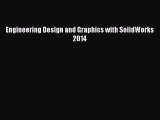 [Read Book] Engineering Design and Graphics with SolidWorks 2014  EBook