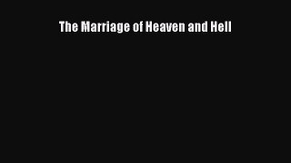 [PDF] The Marriage of Heaven and Hell [Download] Full Ebook