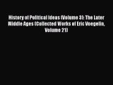 [Read book] History of Political Ideas (Volume 3): The Later Middle Ages (Collected Works of