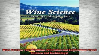 Free PDF Downlaod  Wine Science Fourth Edition Principles and Applications Food Science and Technology  DOWNLOAD ONLINE