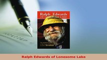 Download  Ralph Edwards of Lonesome Lake PDF Full Ebook