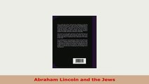 PDF  Abraham Lincoln and the Jews PDF Online