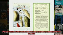 READ book  Pick a Pickle 50 Recipes for Pickles Relishes and Fermented Snacks  DOWNLOAD ONLINE