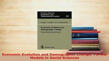 Download  Economic Evolution and Demographic Change Formal Models in Social Sciences PDF Full Ebook