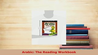 PDF  Arabic The Reading Workbook Read Full Ebook