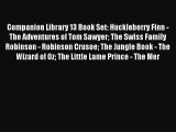 Download Companion Library 13 Book Set: Huckleberry Finn - The Adventures of Tom Sawyer The