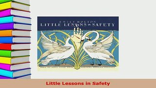 PDF  Little Lessons in Safety PDF Full Ebook