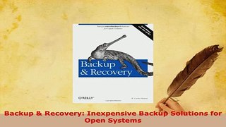 PDF  Backup  Recovery Inexpensive Backup Solutions for Open Systems Download Online