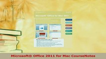 PDF  Microsoft Office 2011 for Mac CourseNotes Download Online