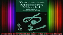 Read  Zen and the Modern World 3rd Sequel to Zen  Western Thought  Full EBook