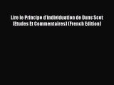 [Read book] Lire le Principe d'individuation de Duns Scot (Etudes Et Commentaires) (French