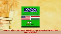 PDF  1000 Basic Phrases English  Hungarian ChitChat WorldWide Download Online