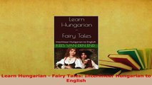 PDF  Learn Hungarian  Fairy Tales Interlinear Hungarian to English Read Online