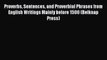 Read Proverbs Sentences and Proverbial Phrases from English Writings Mainly before 1500 (Belknap