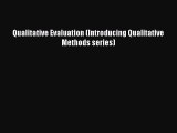 Read Qualitative Evaluation (Introducing Qualitative Methods series) Ebook Free