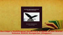 PDF  Burridges Multilingual Dictionary of Birds of the World Volume XXXVI Hungarian Magyar Download Online