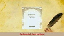 PDF  Colloquial Azerbaijani Read Full Ebook