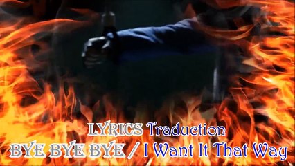 Glee - Bye Bye Bye/I Want It That Way (Lyrics Traduction Française)