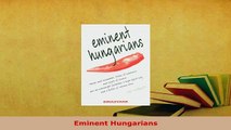 PDF  Eminent Hungarians Read Online