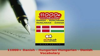 PDF  11000 Danish  Hungarian Hungarian  Danish Vocabulary Read Full Ebook
