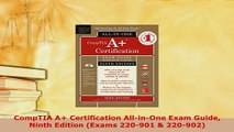 PDF  CompTIA A Certification AllinOne Exam Guide Ninth Edition Exams 220901  220902 Download Full Ebook