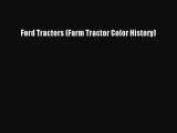 Download Ford Tractors (Farm Tractor Color History) Free Books