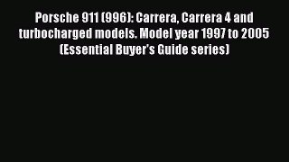 Download Porsche 911 (996): Carrera Carrera 4 and turbocharged models. Model year 1997 to 2005