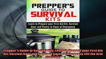 FREE DOWNLOAD  Preppers Guide to Survival Kits Learn to Prepare your First Aid Kit Survival Gear and  BOOK ONLINE