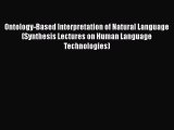 [Read book] Ontology-Based Interpretation of Natural Language (Synthesis Lectures on Human