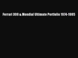 PDF Ferrari 308 & Mondial Ultimate Portfolio 1974-1985 Free Books