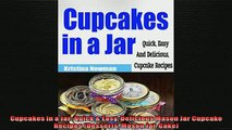 EBOOK ONLINE  Cupcakes in a Jar Quick  Easy Delicious Mason Jar Cupcake Recipes Desserts Mason Jar  DOWNLOAD ONLINE