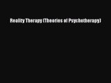 Read Reality Therapy (Theories of Psychotherapy) Ebook Free