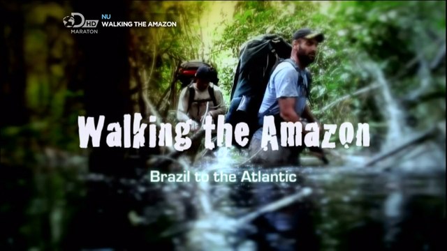 Пешком по Амазонке 2. От Бразилии до Атлантики