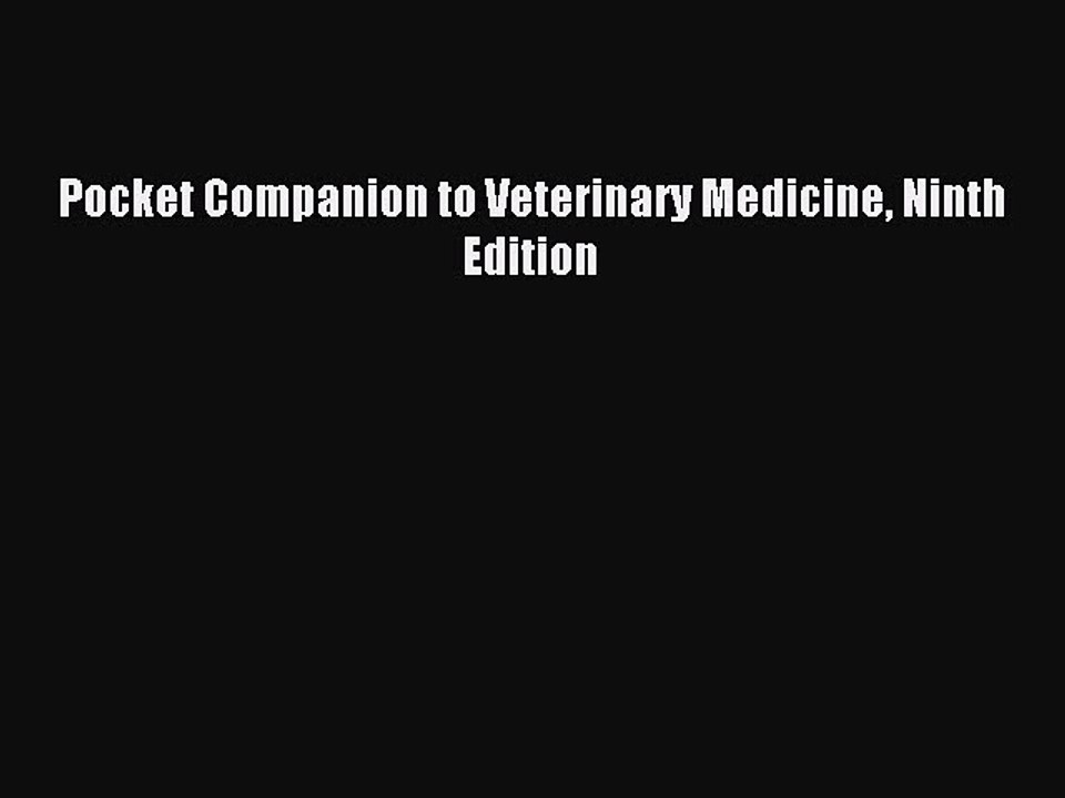 Read Pocket Companion to Veterinary Medicine Ninth Edition PDF Online