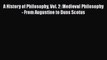 [Read book] A History of Philosophy Vol. 2: Medieval Philosophy - From Augustine to Duns Scotus