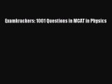 [Download PDF] Examkrackers: 1001 Questions in MCAT in Physics PDF Online