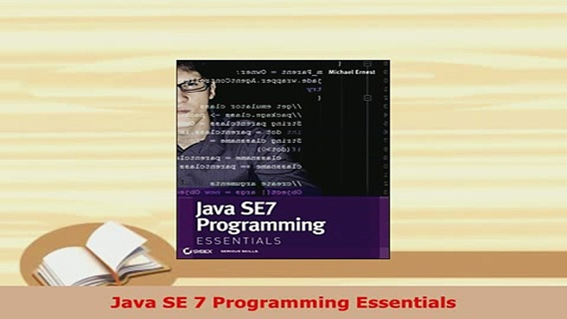 PDF  Java SE 7 Programming Essentials Download Online