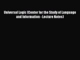 [Read book] Universal Logic (Center for the Study of Language and Information - Lecture Notes)