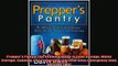 READ book  Preppers Pantry The Ultimate Guide to Food Storage Water Storage Canning and Preserving  FREE BOOOK ONLINE