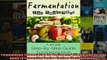 READ book  Fermentation Fermentation For Beginners A Simple StepByStep Guide To Fermenting Foods  FREE BOOOK ONLINE