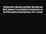 [Read book] Wittgenstein: Meaning and Mind: Meaning and Mind Volume 3 of an Analytical Commentary