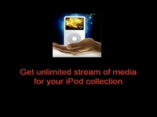 unlimited download of movies music tv shows for your ipod