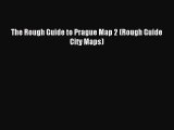 Download The Rough Guide to Prague Map 2 (Rough Guide City Maps) PDF Online