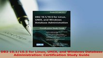 PDF  DB2 101105 for Linux UNIX and Windows Database Administration Certification Study Download Full Ebook