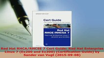 PDF  Red Hat RHCARHCSE 7 Cert Guide Red Hat Enterprise Linux 7 Ex200 and Ex300 Read Full Ebook